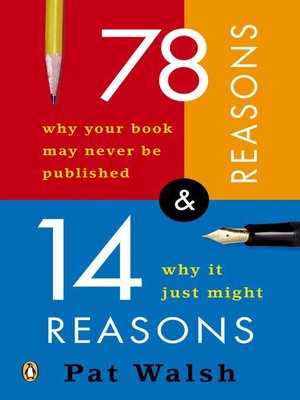 cover image of 78 Reasons Why Your Book May Never Be Published and 14 Reaso